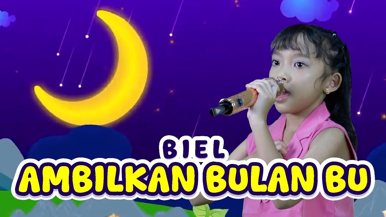 AMBILKAN BULAN BU - BIEL (Lagu Anak Indonesia Populer)