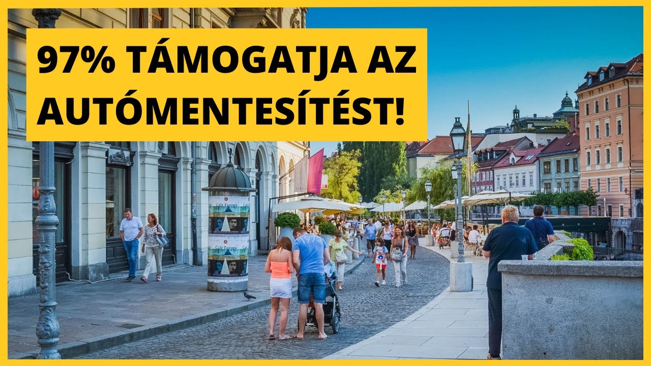 Ljubljana kitiltotta az autókat és az emberek IMÁDJÁK
