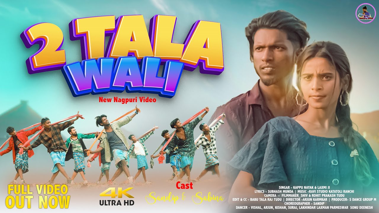 2 TALA WALI // NEW NAGPURI 4K VIDEO SONG 2024// SANDIP & SABINA// SINGER KAPPU NAYAK & LAXMI JI