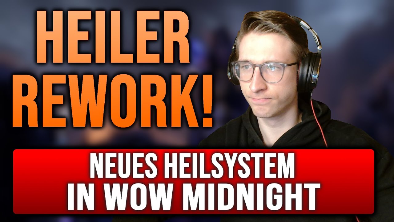 Heiler Rework in WoW Midnight 💢 Was sich jetzt wirklich &auml;ndert!
