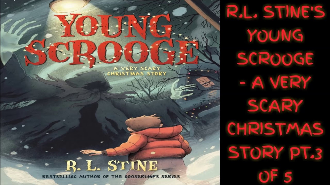 R.L. Stine Audiobooks - Young Scrooge Pt.3 of 5