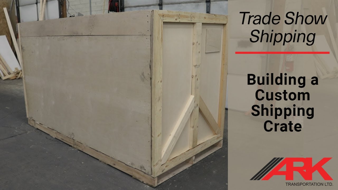 Building a Custom Shipping Crate!
