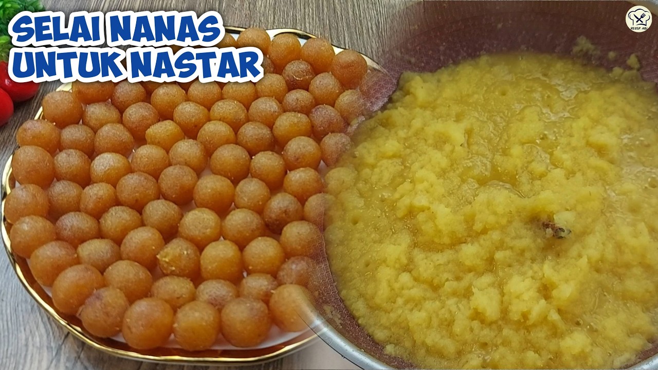 BEGINI CARA BUAT SELAI NANAS UNTUK NASTAR YANG KERING BERSERAT AWET TAHAN LAMA & TAK MUDAH BERJAMUR