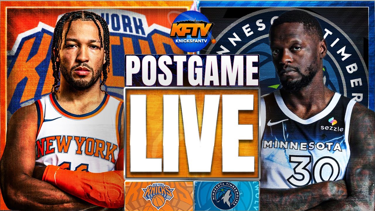 Knicks vs Timberwolves Post Game Show: Highlights, Analysis & Caller Reactions - EP 573