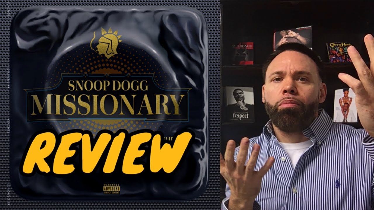 Did Snoop Dogg’s Missionary Album Meet Your Expectations??