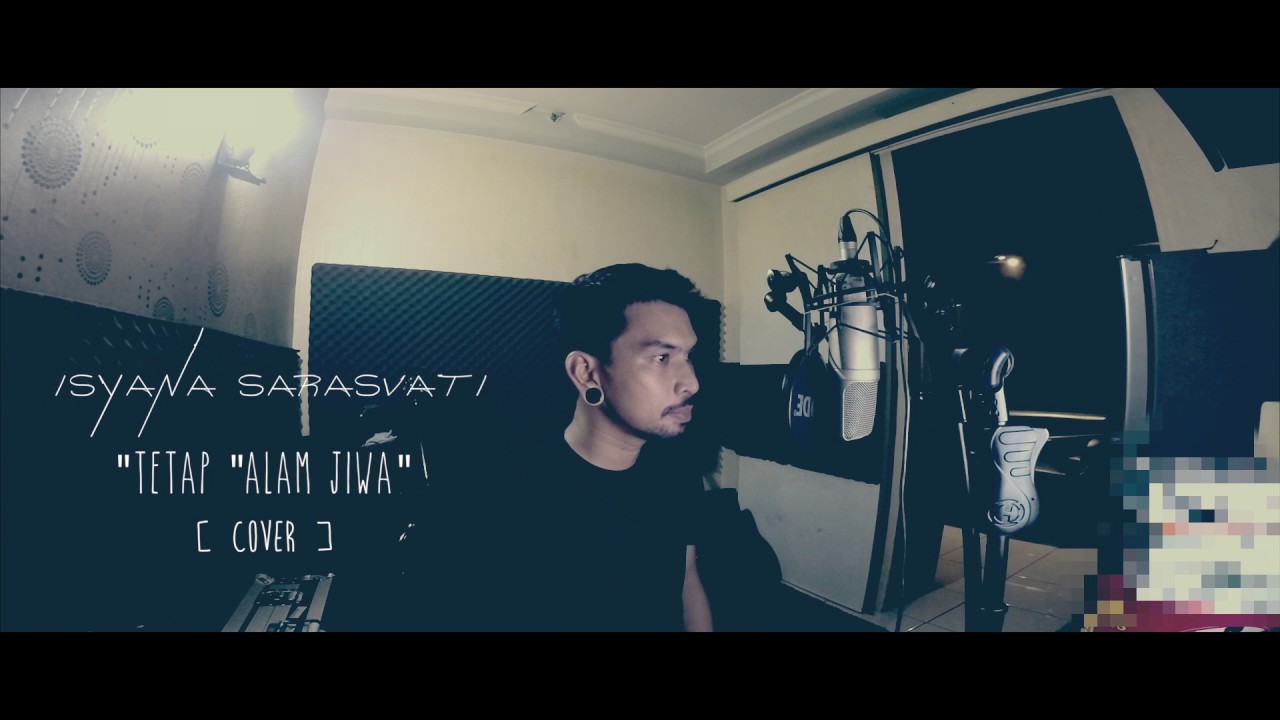 ISYANA SARASVATI - TETAP DALAM JIWA [ COVER by JAL ]