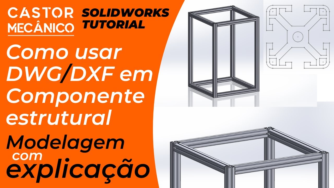 Como usar DWG / DXF no Componente estrutural | Modificação de esboço | SolidWorks Tutorial