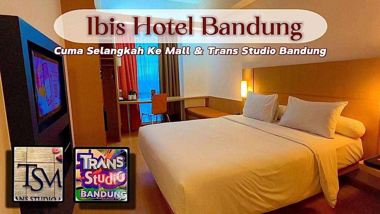IBIS TRANS STUDIO BANDUNG | HOTEL CUMA SELANGKAH KE MALL TRANS STUDIO || Daya Channel