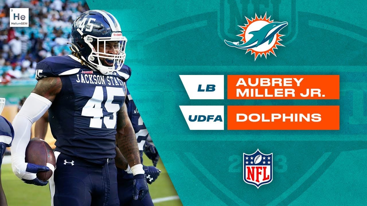 Miami Dolphins Sign SWAC Defensive Player of The Year Aubrey Miller Jr. Here's What Fans Can Expect