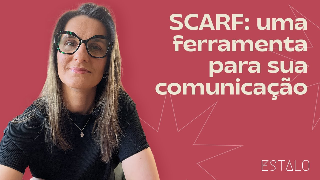 SCARF uma ferramenta para sua comunicação