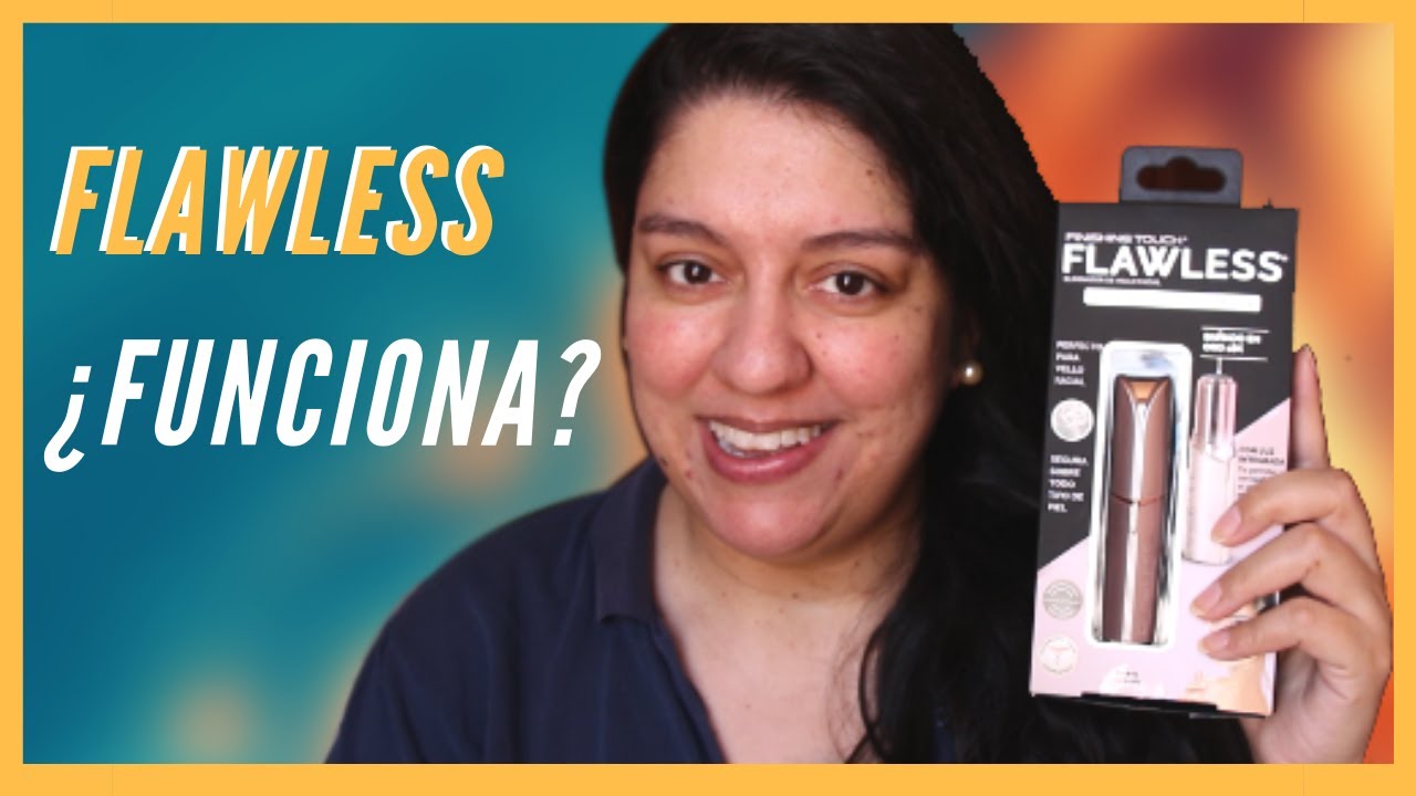 Flawless Quita Vello ¿funciona? Mi experiencia 1 año después