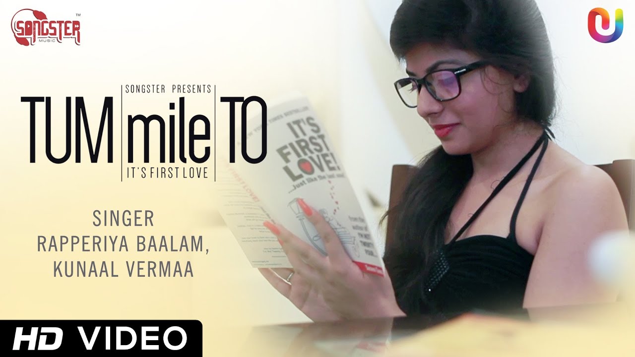New Hindi Song 2014 - Tum Mile To | Kunaal Vermaa, Rapperiya Baalam | Full HD Video