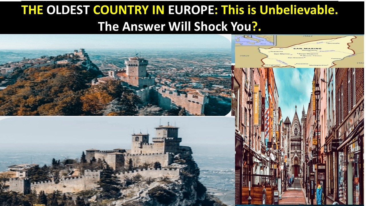 Is This Really Europe's Oldest Country?.