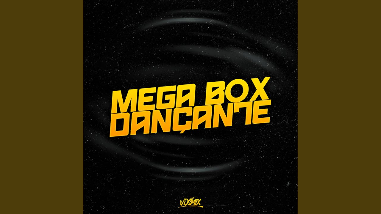 Mega Box Dan&ccedil;ante