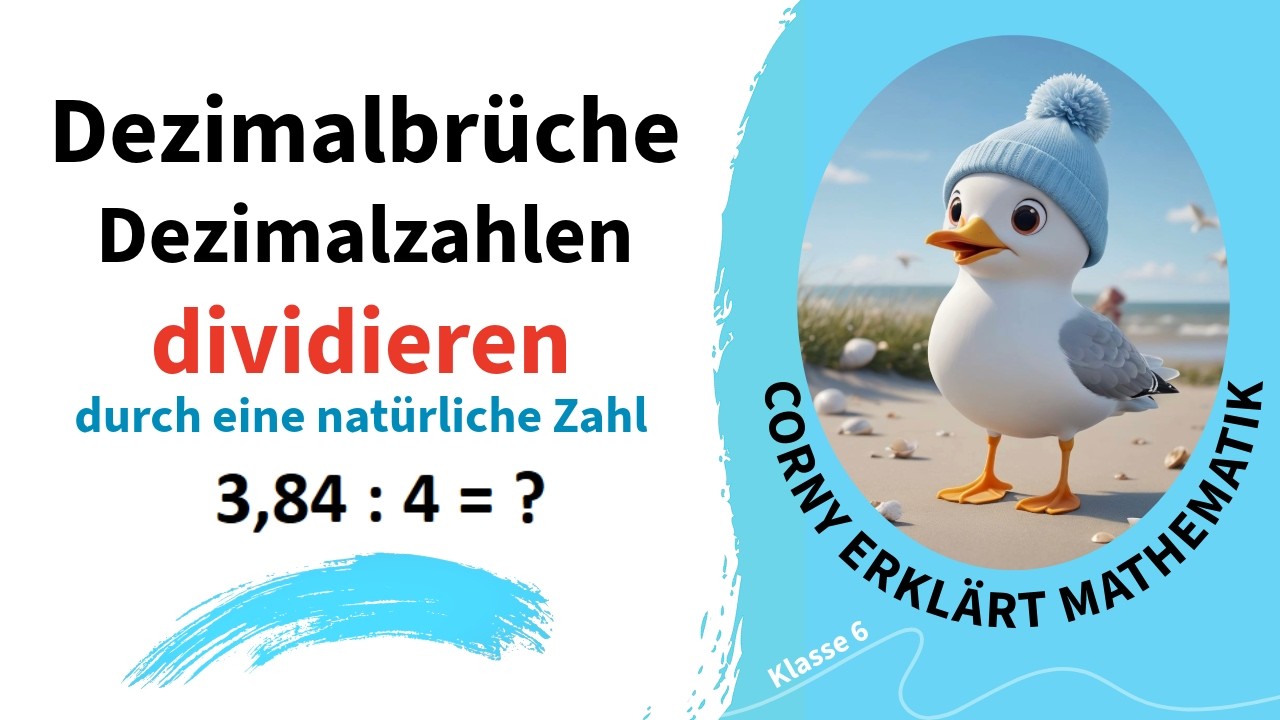 Dezimalzahlen dividieren durch eine natürliche Zahl, 6. Klasse