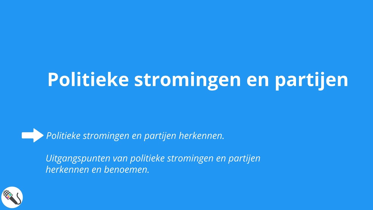 Politieke Stromingen en Partijen