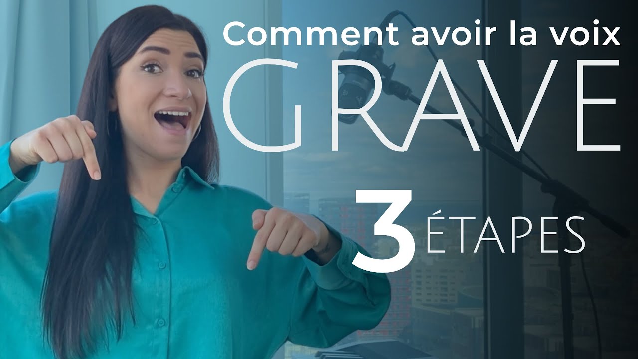 Comment avoir une VOIX GRAVE, je vous révèle MA MÉTHODE en 3 étapes !