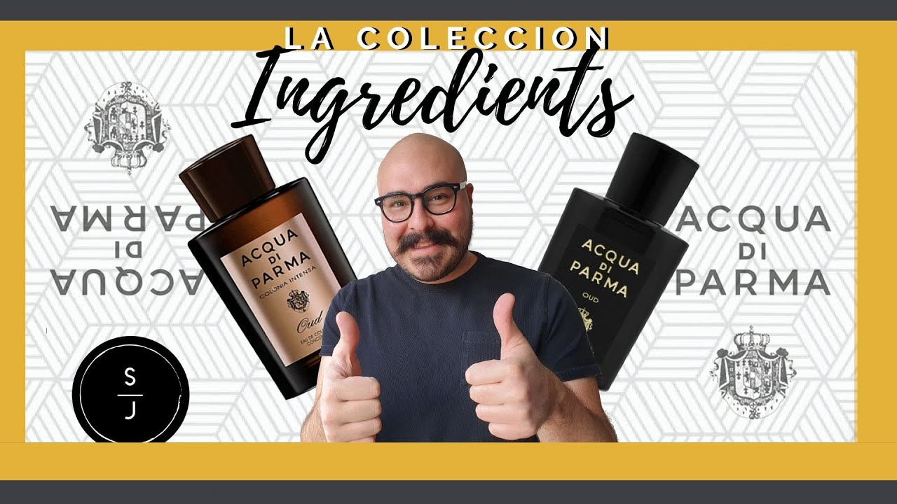 |La Colección ingredients de Acqua Di Parma| My Scent Journey