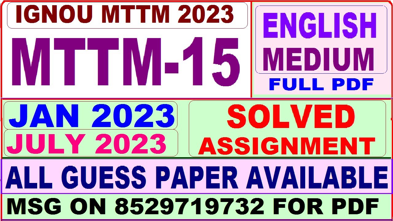 mttm 15 solved assignment 2023 / mttm 15 solved assignment 2022-23 / ignou mttm 15 2023-24