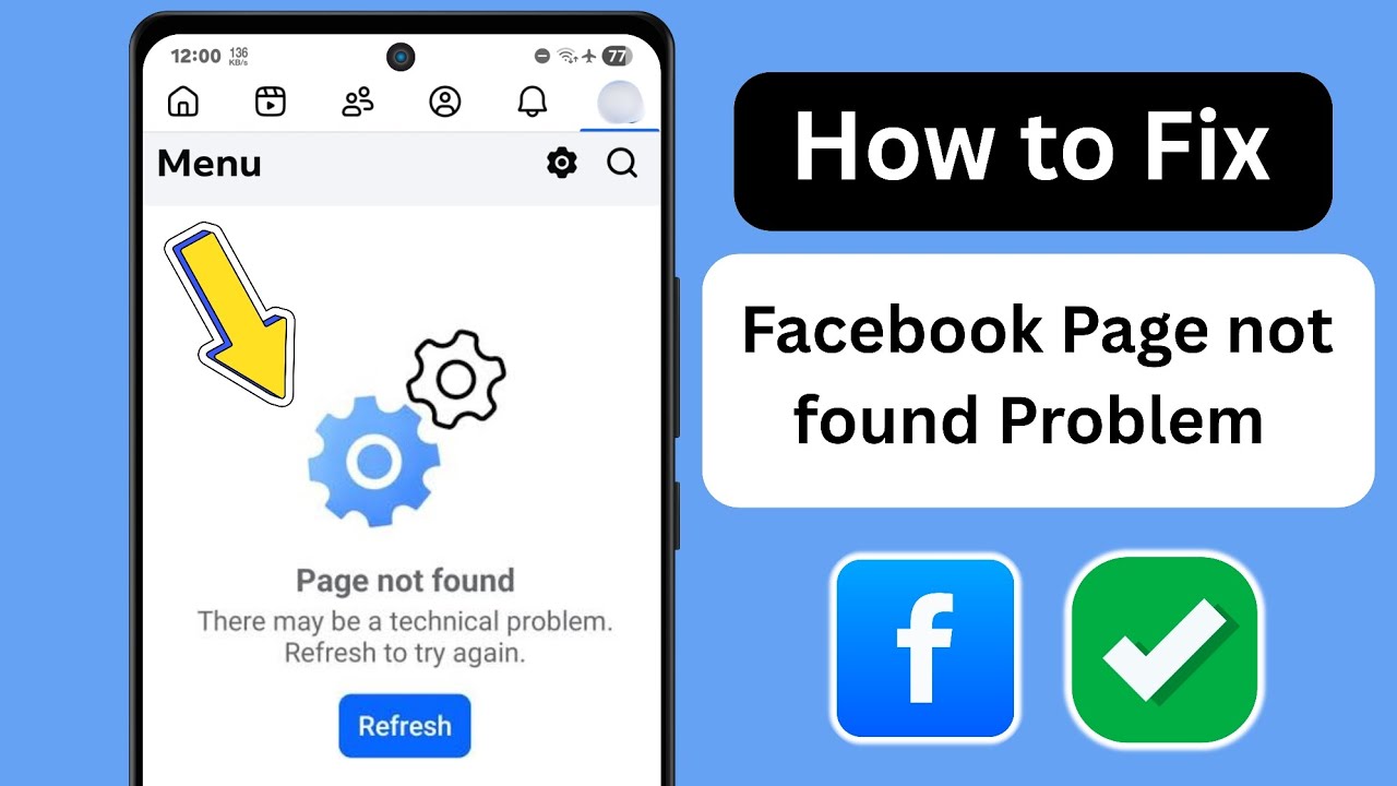 How to Fix Facebook Page not found Problem | There may be a technical problem in Facebook