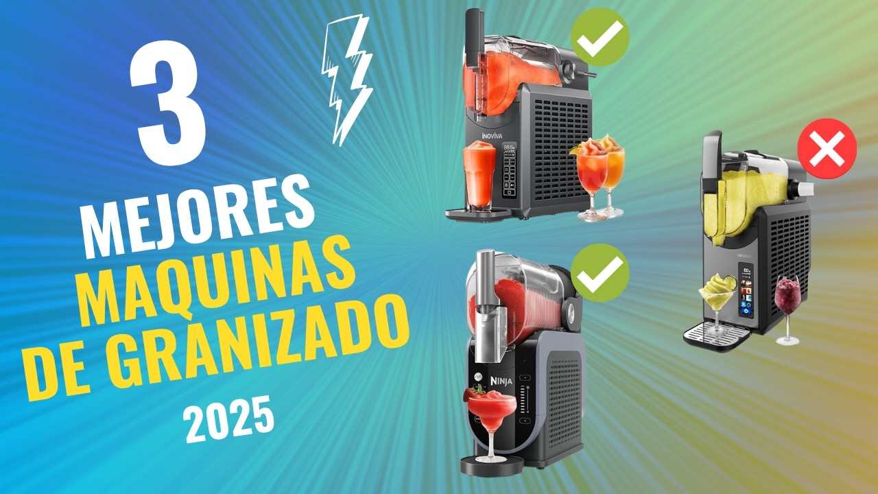 ✅ Las Mejores Máquinas de Granizado Calidad-Precio de 2025 🍧❄️ | NO COMPRES UNA SIN VER ESTO 🔥💰