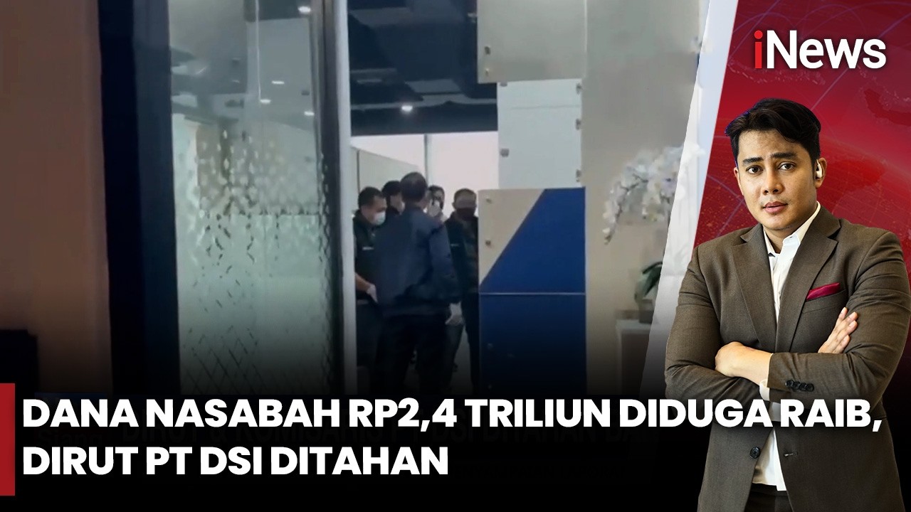 Penggelapan Triliunan Rupiah, Bareskrim Tahan Dirut dan Komisaris PT DSI | iNews Siang 10/2