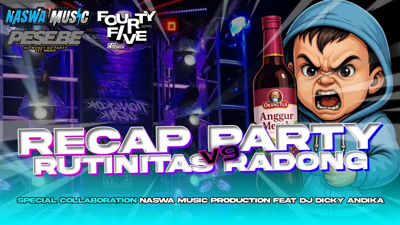 DJ RECAP RUTINITAS RADONG VIRAL TJAP TASSO MIDDLE KRUEK NULUP