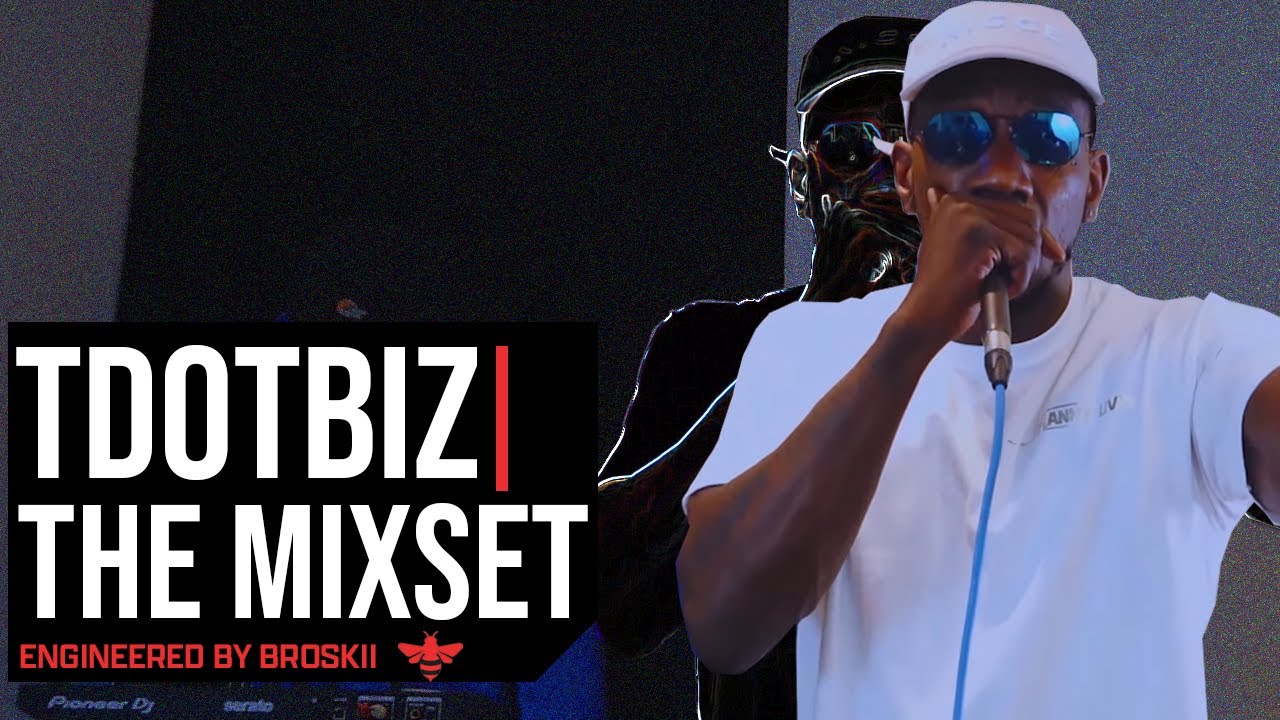 Tdotbizz | The Mixset.