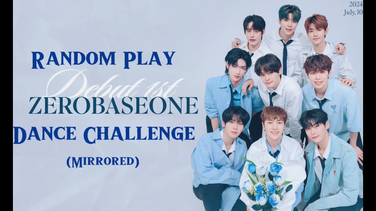 [ZB1 DAY] Random Play Dance Mirrored - From the first day of Boys Planet to You Had Me At Hello💙