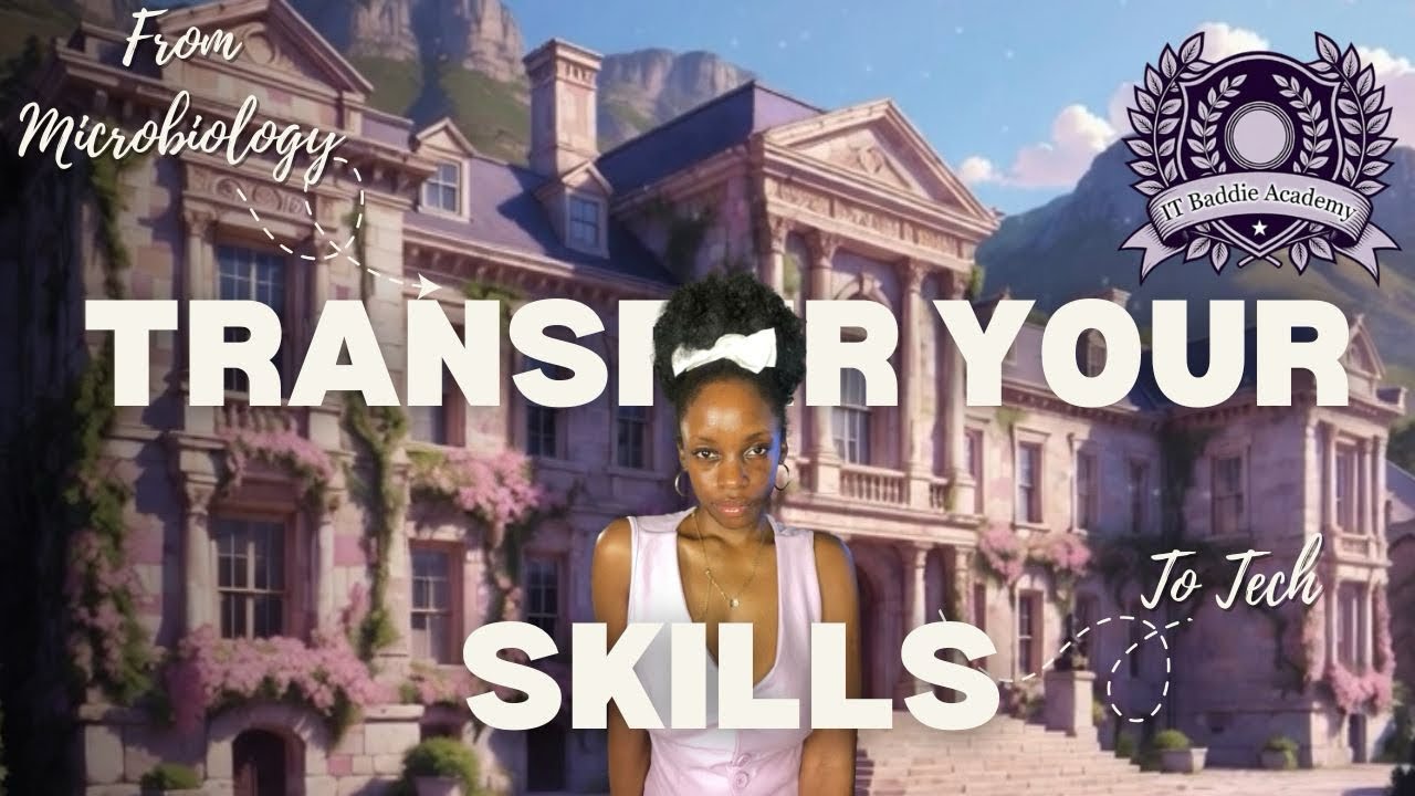 How To Use Transferable Skills To Break Into Tech ✨
