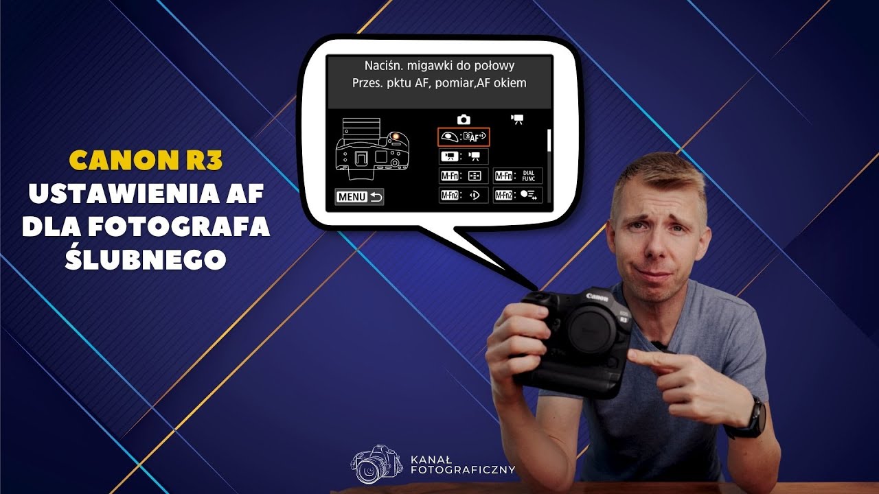 Canon R3 - Optymalne ustawienia AF do fotografii ślubnej