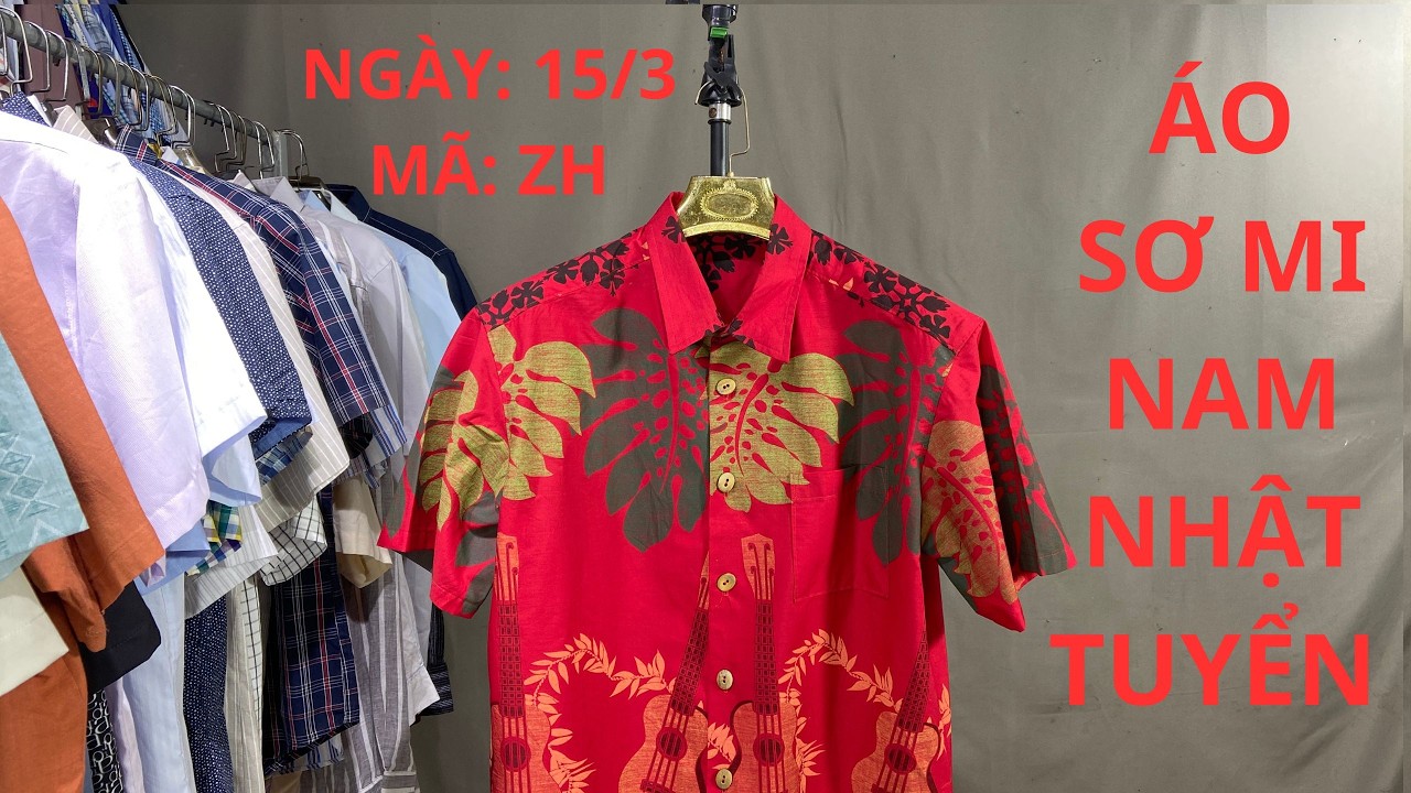 (Ngày 15/3/2026) Áo sơ mi nam NHẬT HIỆU MUA 2 ÁO BAO SHIP/ THANH LOAN HÀNG THÙNG