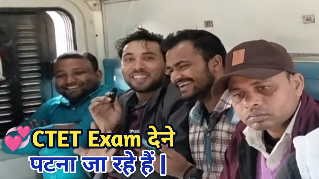 💞CTET Exam देने पटना जा रहे हैं | Train Journey Vlog #JaykantSirVlogs #trending #CTET 