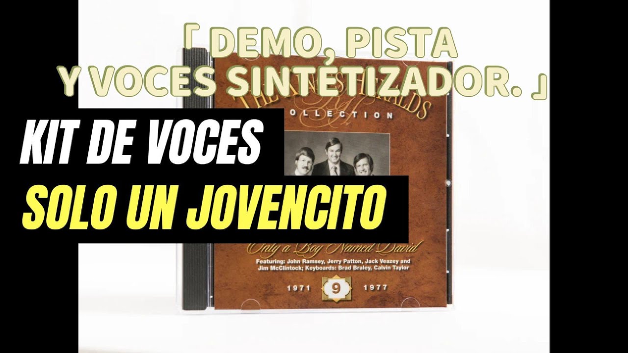 Solo un Jovencito | Kit Voces | pdf to music | Los Heraldos del Rey Only a boy named David