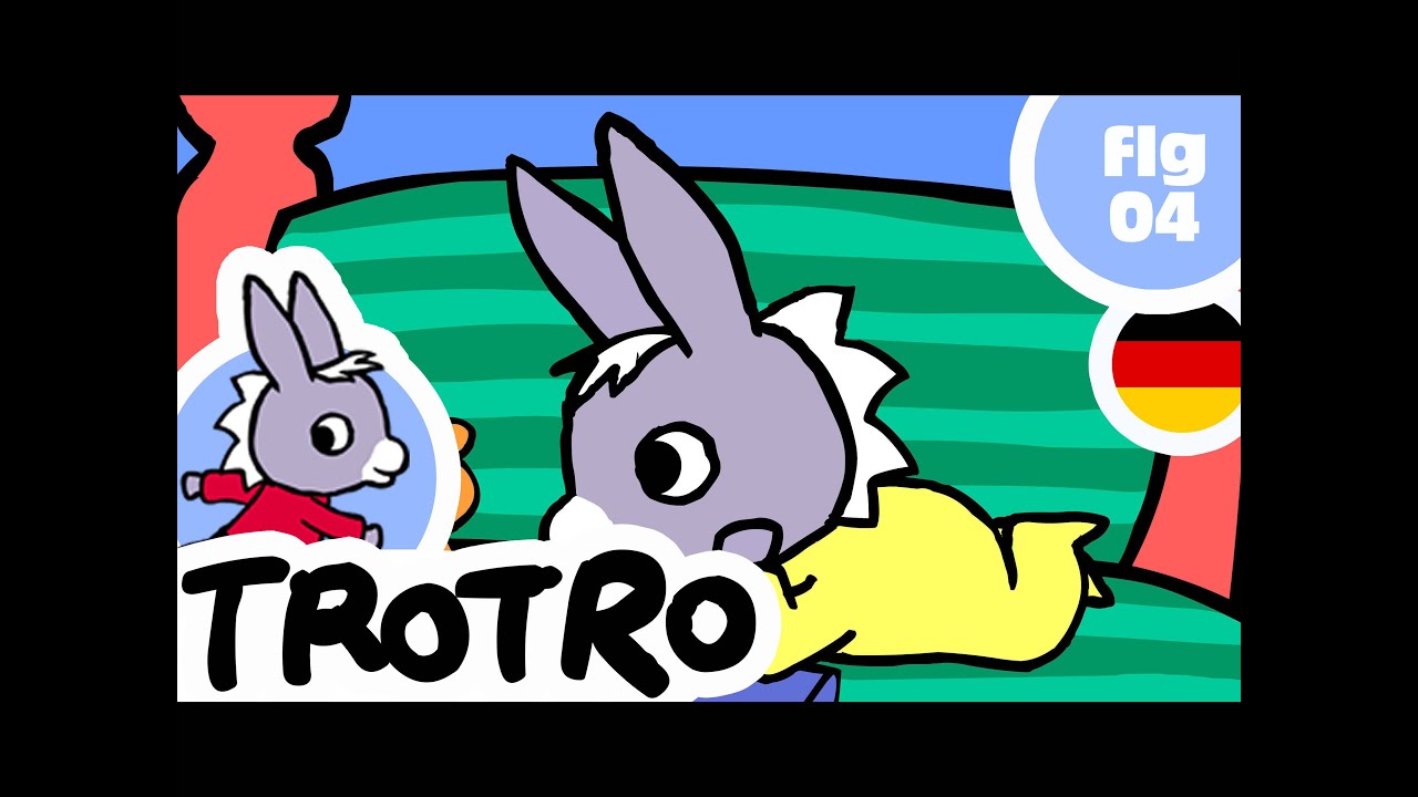 TROTRO DEUTSCH - EP04 - Trotro liest vor