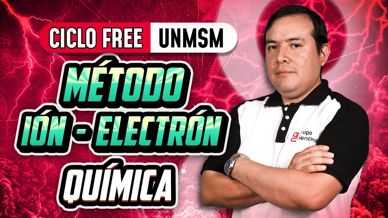 Método Ión - Electrón 🧪 Química [CICLO FREE]