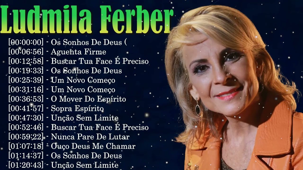 Ludmila Ferber Álbum Completo – Top Louvores Gospel que Tocam o Coração