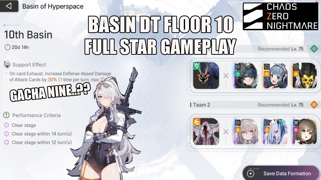 Basin DT Floor 10 Full Star Gameplay & Gacha Nine 