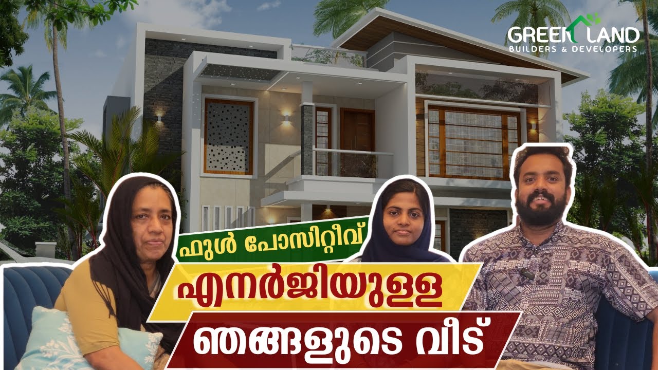 Green Land Builders | Best Home Construction in Kerala | Client Gratitude from Mr. Ajmal & Jasmin