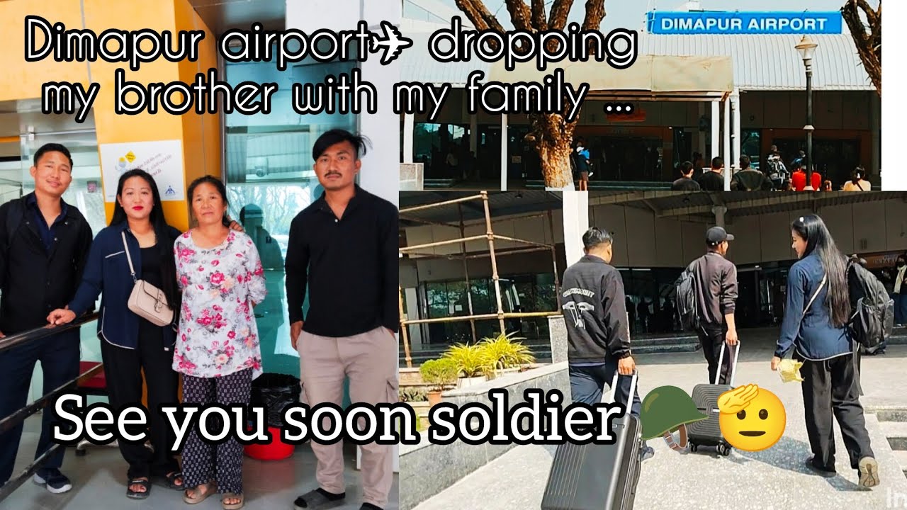 Brother big Day he's joining the army 🪖 see you soon/dimapur airport Nagaland india 🇮🇳📍/@Khumzz-u9i 