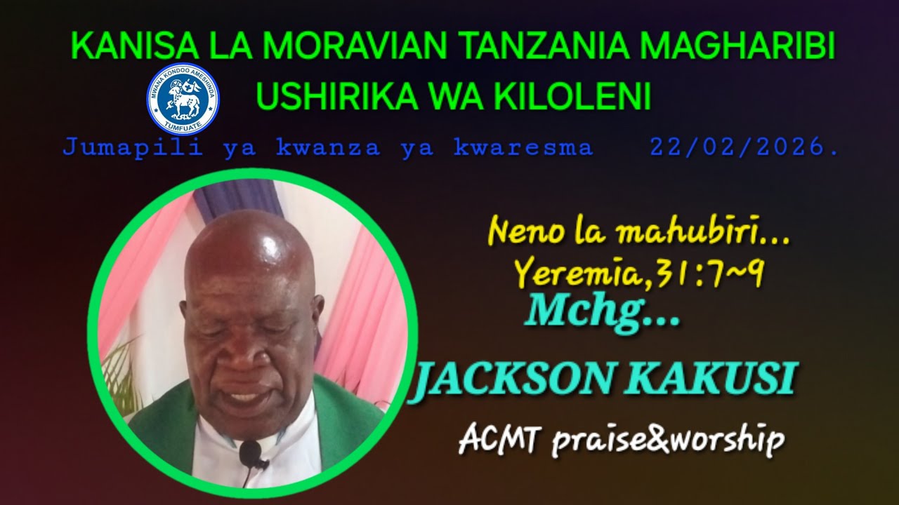 Malale tv22 is live...NENO KUU KUTOKA KWA MCH.JACKSON KAKUSI,,,KANISA LA MORAVIAN KILOLENI TABORA.