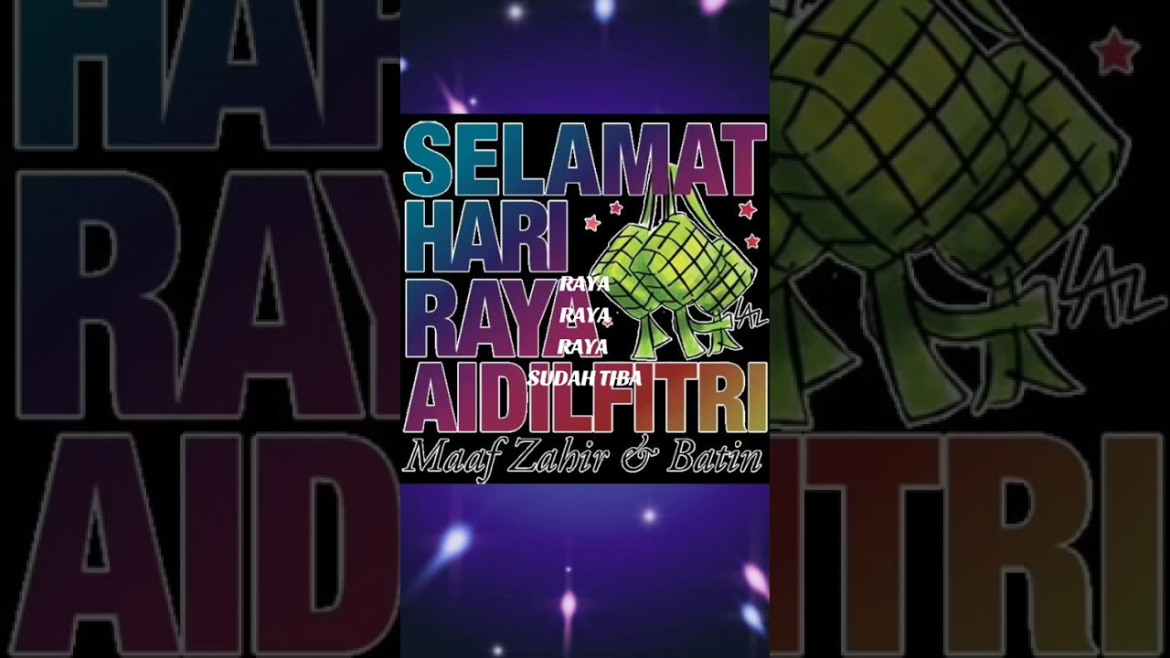RAYA RAYA RAYA SUDAH TIBA-Original By Saiba87 