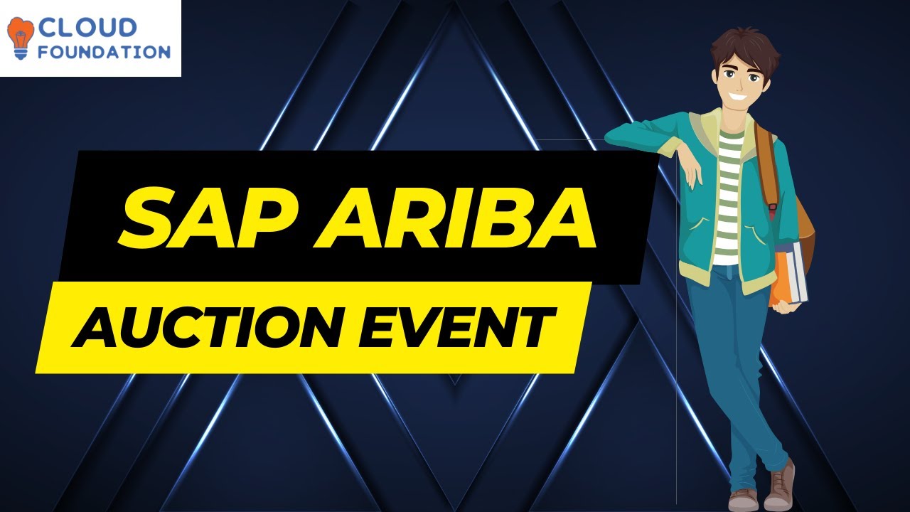 Auction Event | SAP Ariba Training | SAP Ariba Module | Ariba Overview | SAP Ariba | CloudFoundation