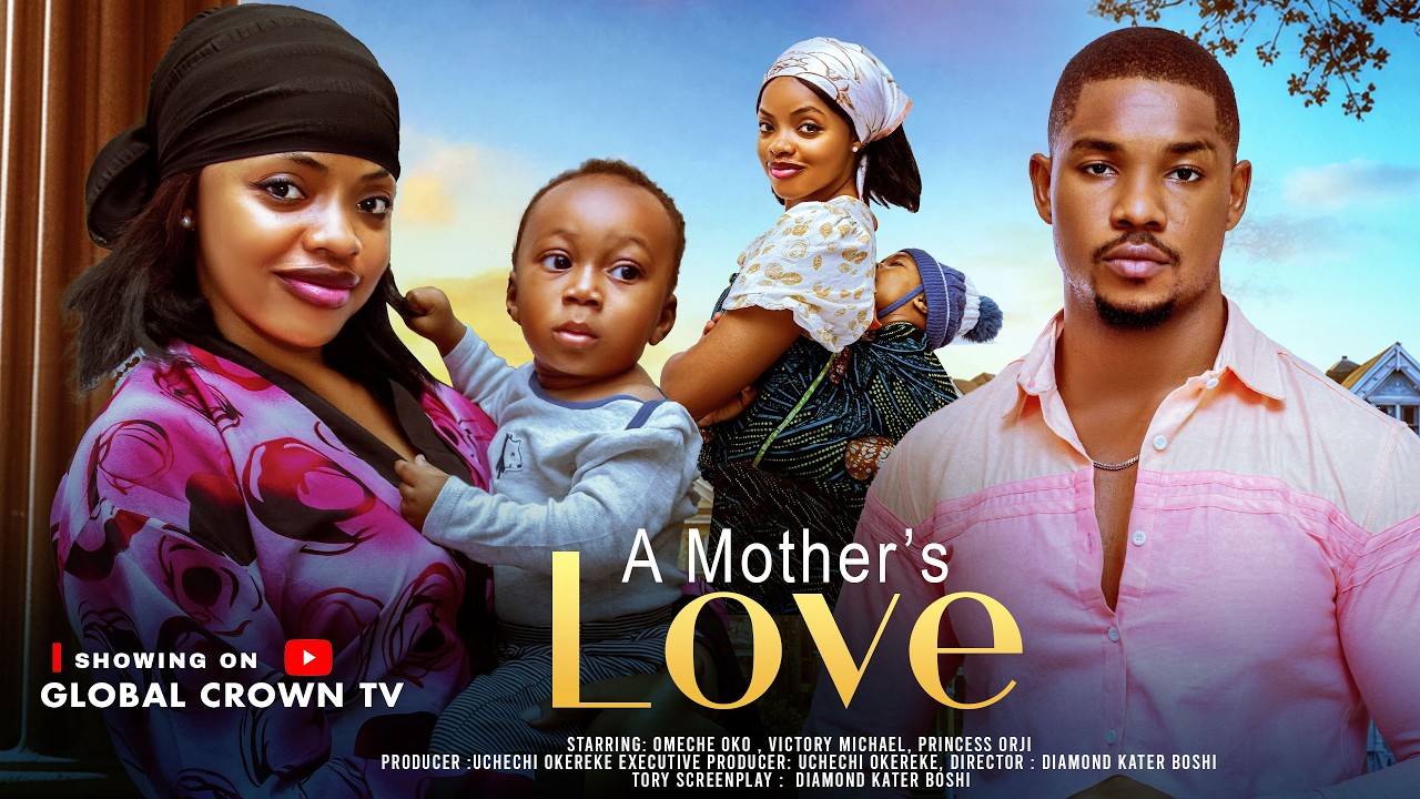 A MOTHERS LOVE - 2026 latest Nigerian movies - Omeche Oko - Victory Michael - Princess Orji