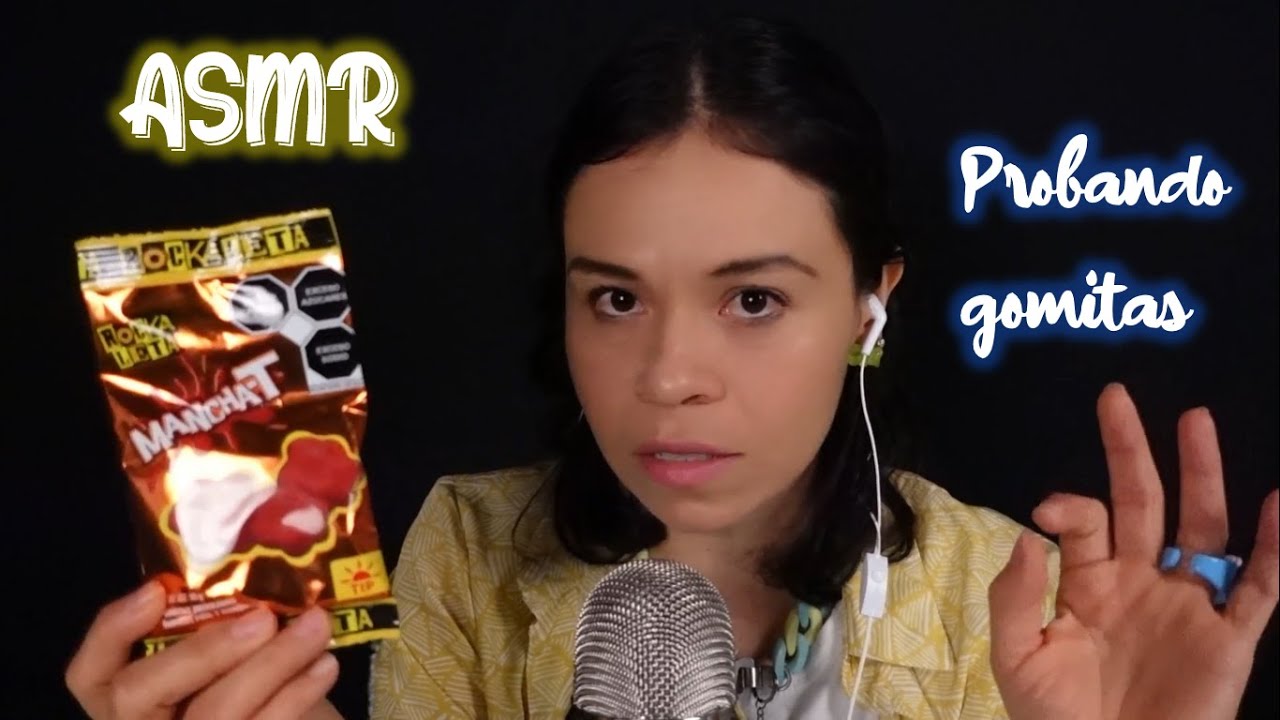 ASMR | COMIENDO GOMITAS MANCHATE | Mukbang