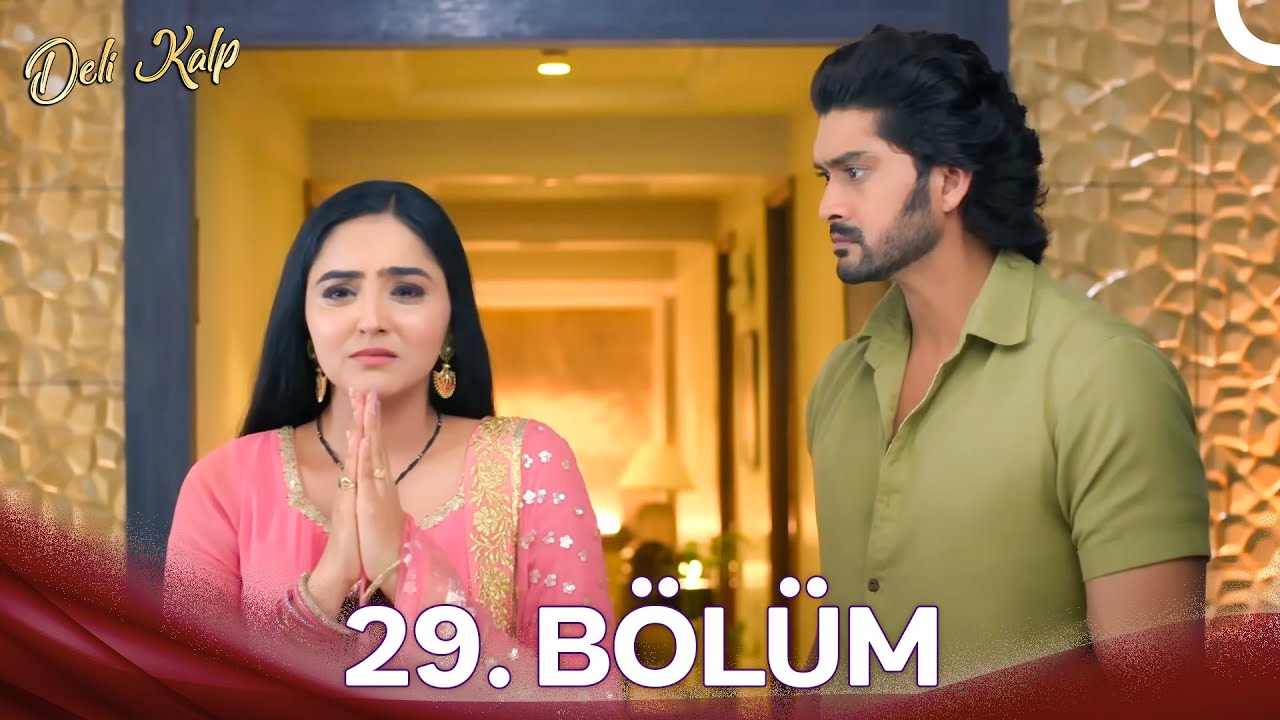 Bawara Dil 29. Bölüm (Türkçe Dublaj) | Uzun Versiyon