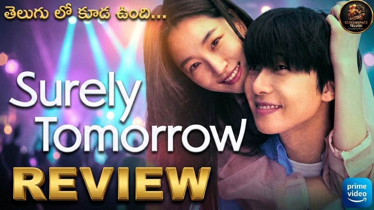 Surely Tomorrow Season 1 Telugu Dubbed Webseries Review  : Primevideo : Screen Space