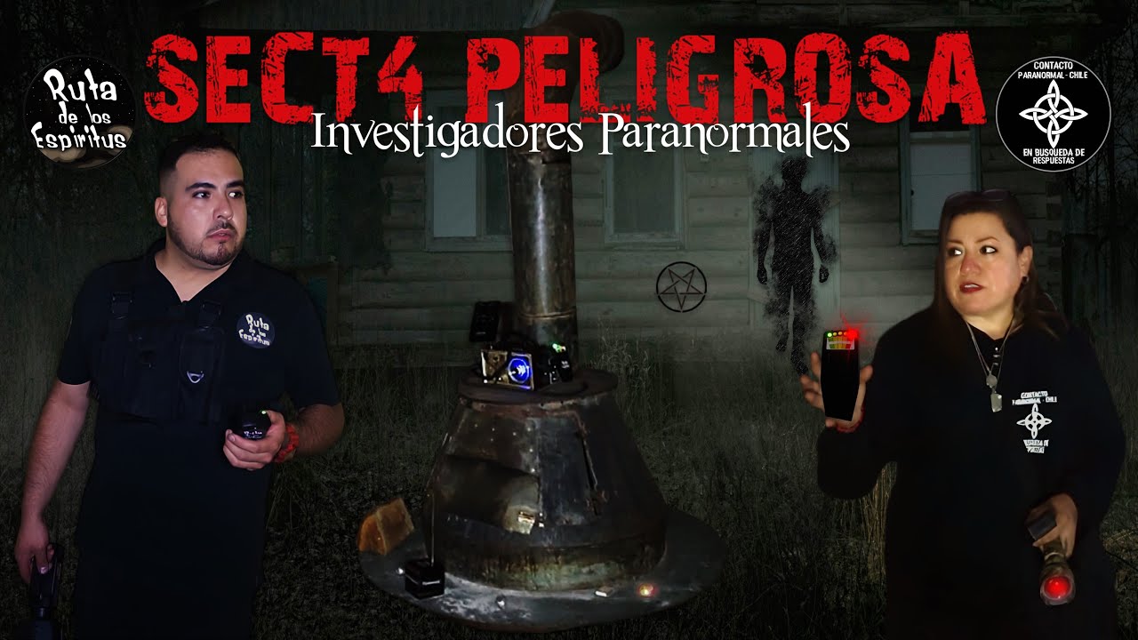🏚️ SECTA SATÁNICA Peligrosa INVESTIGACIÓN PARANORMAL
