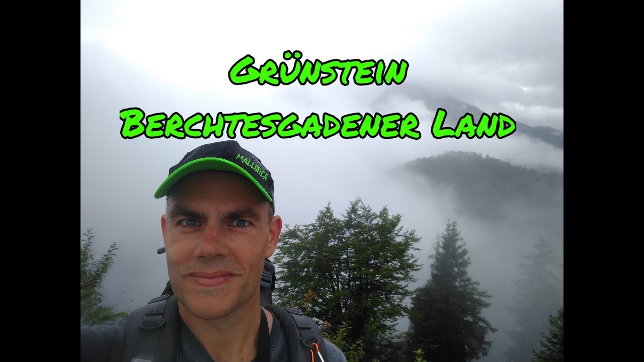 Wanderung auf den Grünstein 1.304 m im Berchtesgadener Land