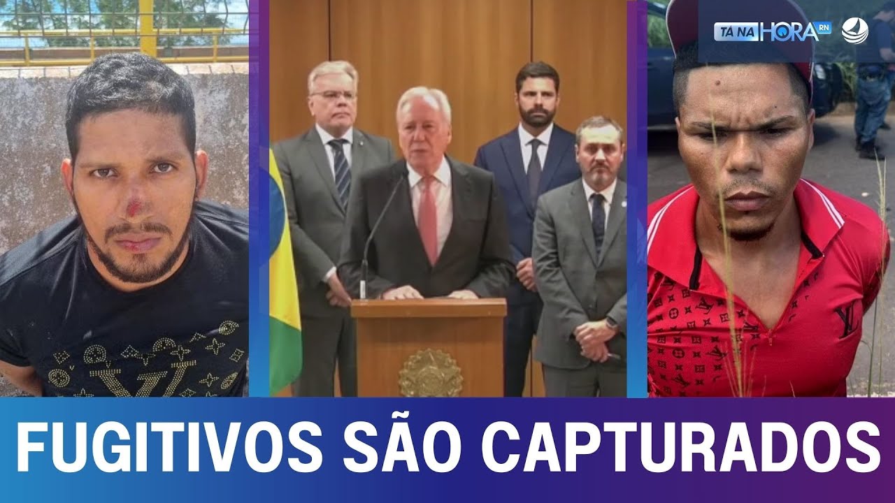 Fugitivos do presidio de Mossoró são capturados no Pará e ministro da Justiça se pronuncia